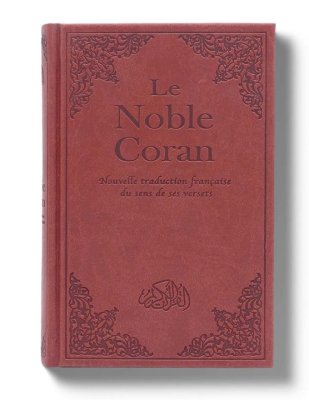 (Bild für) Le Noble Coran (französisch)