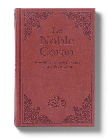 (Bild für) Le Noble Coran (französisch)