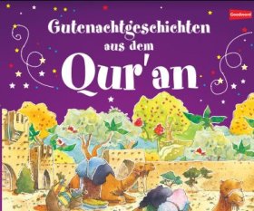 Gutenachtgeschichten aus dem Quran