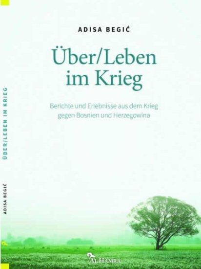 (Bild für) Ueber/Leben im Krieg. Berichte und Erlebnisse....