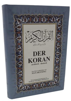 Der KORAN, Übers. Max Henning/Murad Hofmann, Arab./Dtsch., A5