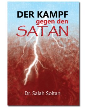 Der Kampf gegen den Satan