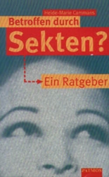 Betroffen durch Sekten, Ein Ratgeber
