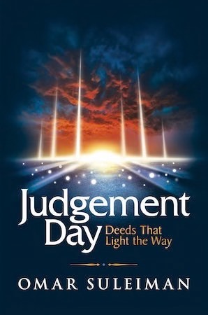 (Bild für) Judgement Day Deeds That Light The Way by Omar Suleiman
