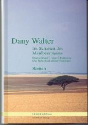 Im Schatten des Maulbeerbaums Deutschland/Israel/Palästina