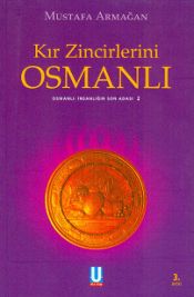 Kir Zincirlerini OSMANLI